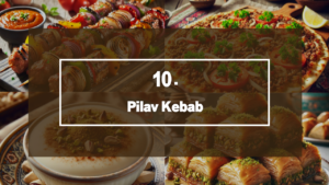 타스 케밥 (Pilav Kebab)